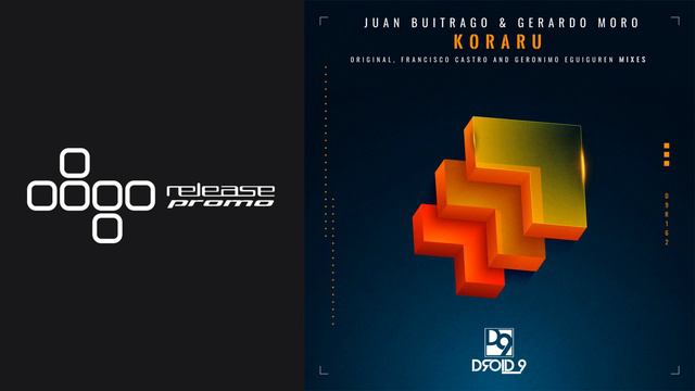 PREMIERE: Gerardo Moro & Juan Buitrago - Koraru (Geronimo Eguiguren Remix) [Droid9] смотреть онлайн