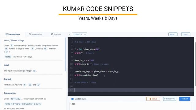 Years, Weeks & Days | Assignment 4 | CCBP 4.0 | NxtWave | Python coding | Kumar Code Snippets смотреть онлайн