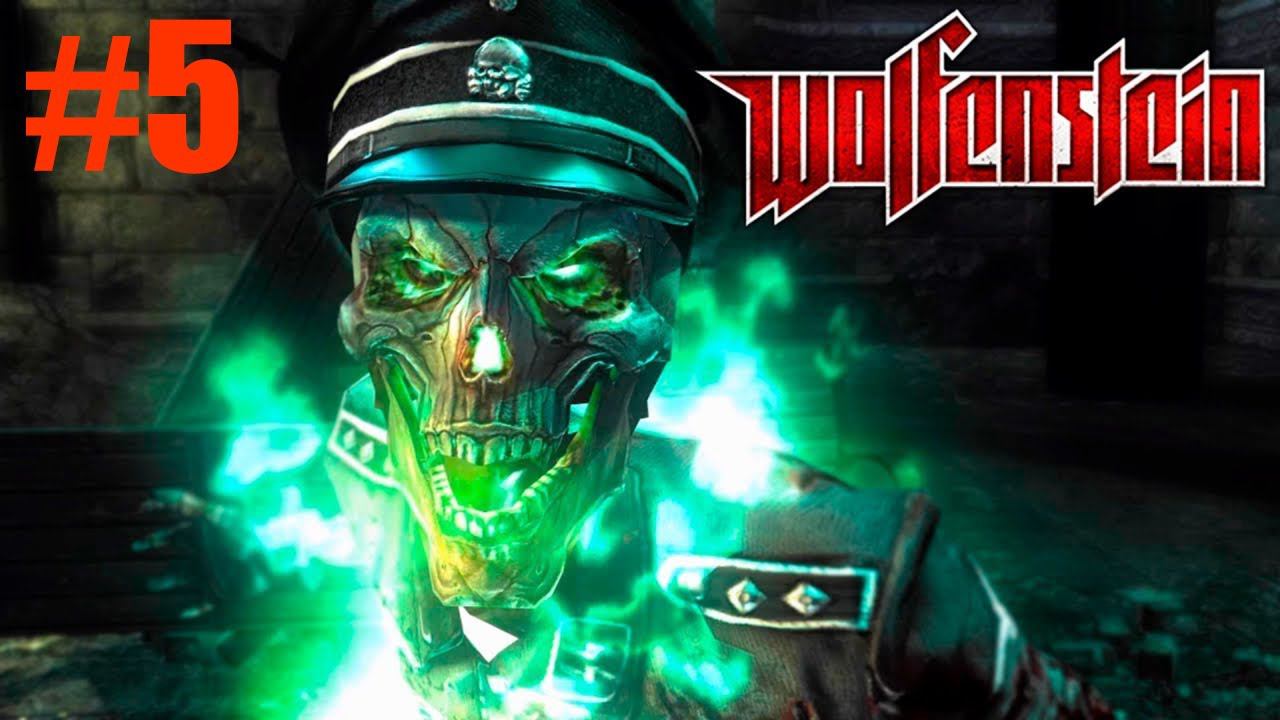 Wolfenstein Прохождение #5 смотреть онлайн