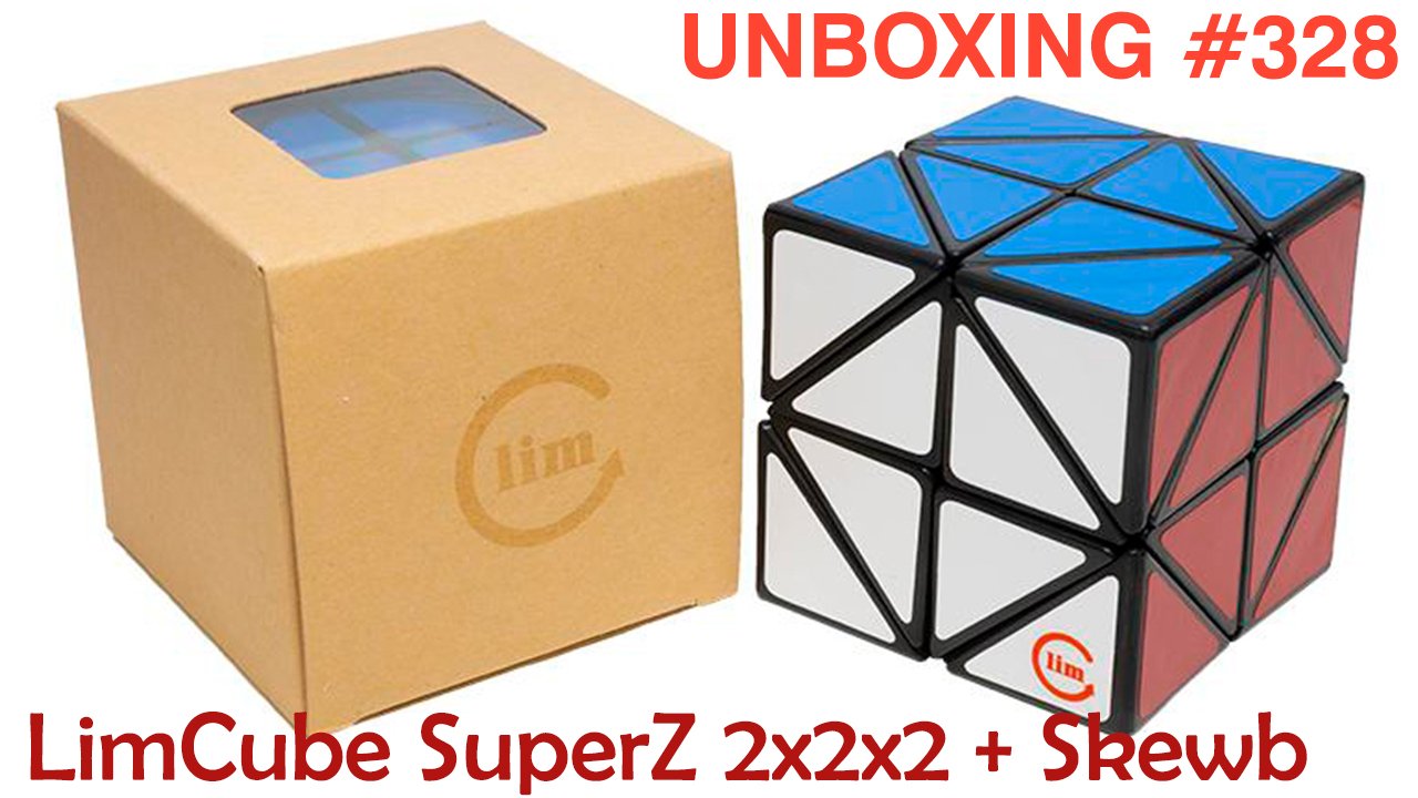 Unboxing №328 f/s LimCube SuperZ 2x2x2 + Skewb. Обзор смотреть онлайн