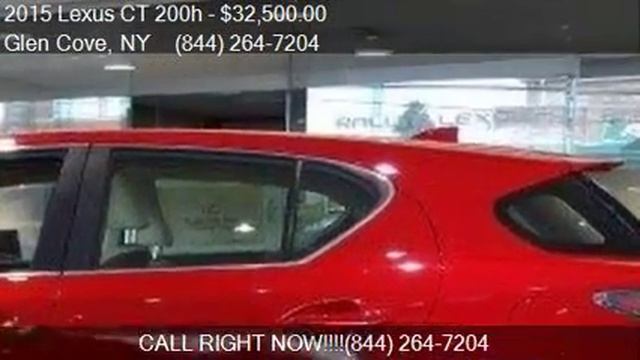 2015 Lexus CT 200h Base 4dr Hatchback for sale in Glen Cove, смотреть онлайн