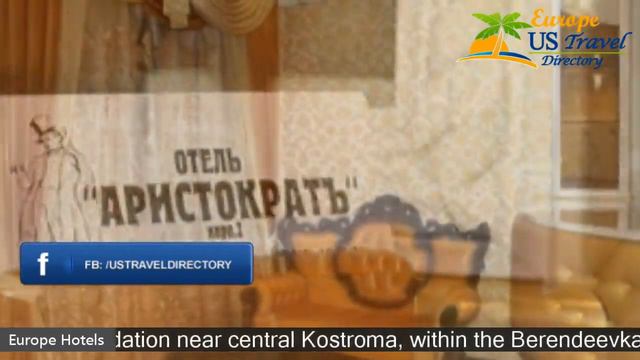 Park Hotel Aristokrat - Kostroma Hotels, Russia