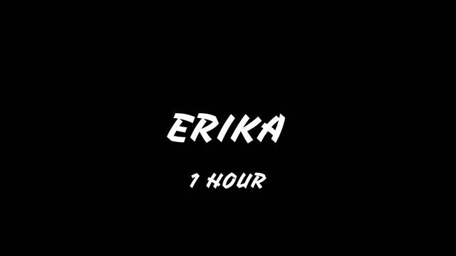 Erika 1 Hour