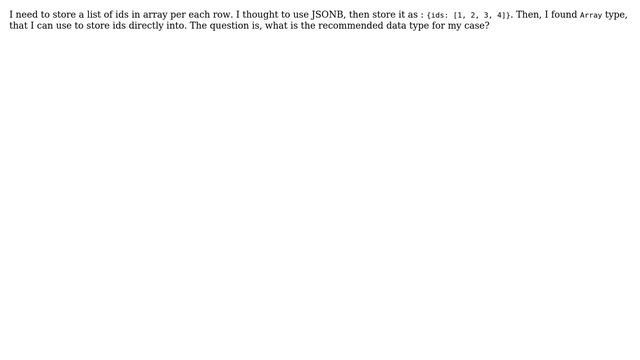 Databases: Shall I use JSONB for integers based array? смотреть онлайн