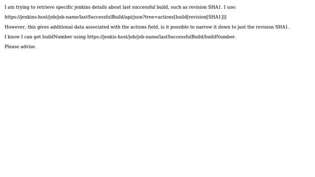 Jenkins query json api for last successful build details смотреть онлайн