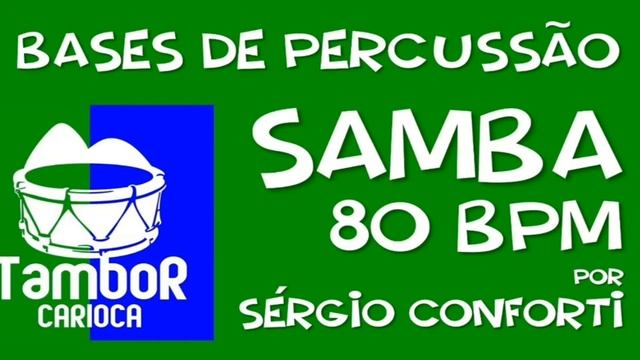 Sérgio Conforti - Samba 80 bpm смотреть онлайн