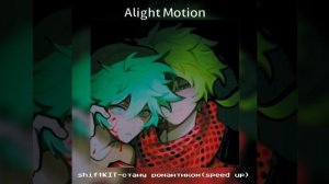 shiftKIT-стану романтиком(speed up)