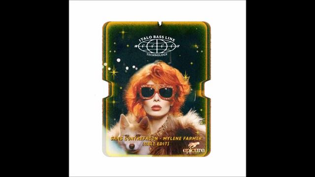 Mylène Farmer - Sans Contrefaçon (Italo Bass Line Technology Edit)