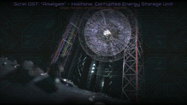 Screi OST: "Amalgam" - Holitona: Corrupted Energy Storage Unit смотреть онлайн