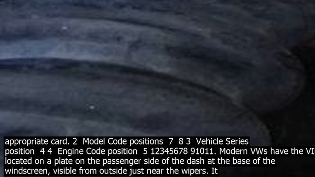 Vin decoder vw options guide modern vws have the located on a plate passenger side of dash смотреть онлайн