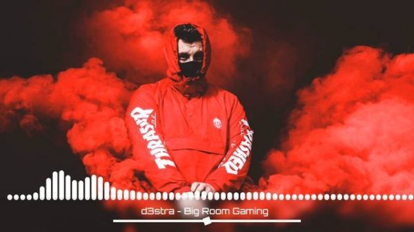d3stra - BIG ROOM GAMING