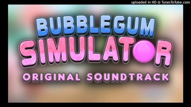 "Bubble Season" Roblox, Bubble Gum Simulator - (Original Soundtrack) by BSlick смотреть онлайн