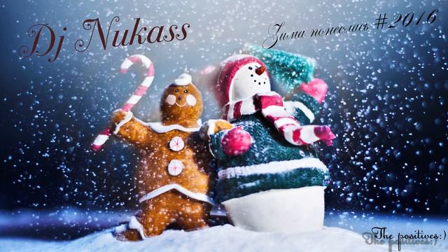 Dj Nukass Зима Понеслась# 2016 смотреть онлайн