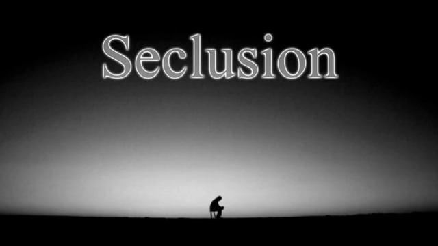 "Seclusion" смотреть онлайн