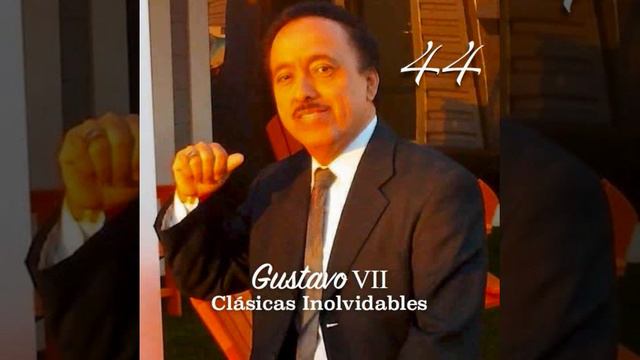 Gustavo VII Tres Veces Te Engañe