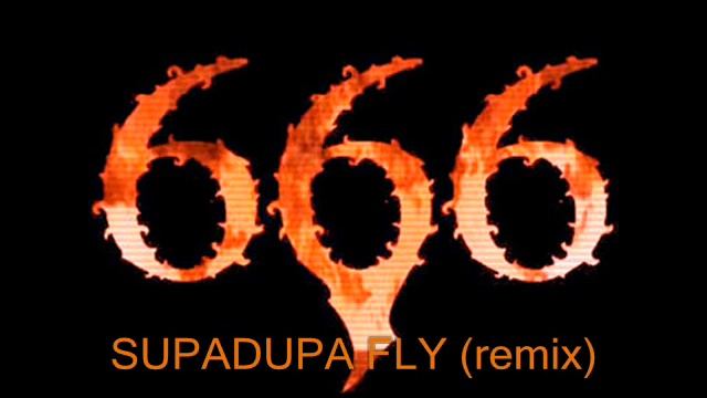 666-supadupa Fly (remix)