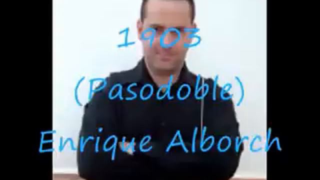 1903 (Pasodoble). смотреть онлайн