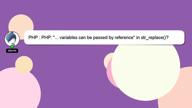 PHP : PHP: "... variables can be passed by reference" in str_replace()? смотреть онлайн