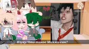 ¦¦Реакция на Изуку Мидорию¦¦