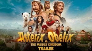 Астерикс и Обеликс: Поднебесная. Трейлер