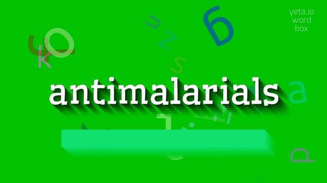 HOW TO PRONOUNCE ANTIMALARIALS? #antimalarials смотреть онлайн