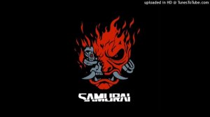 SAMURAI - Chippin' In (Cyberpunk 2077 SAMURAI Songs)