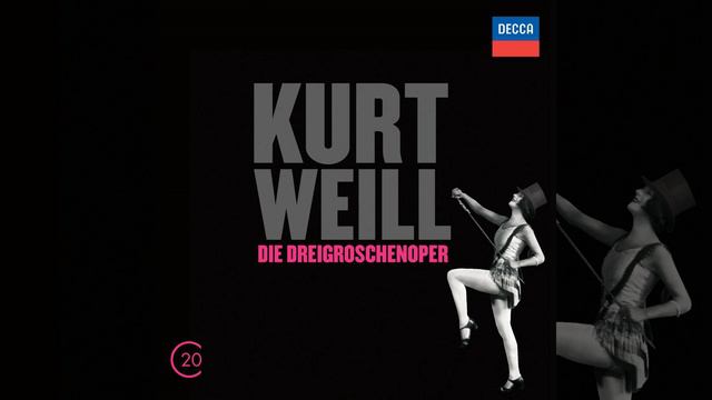 Weill: Die Dreigroschenoper - 2. Dreigroschenfinale смотреть онлайн
