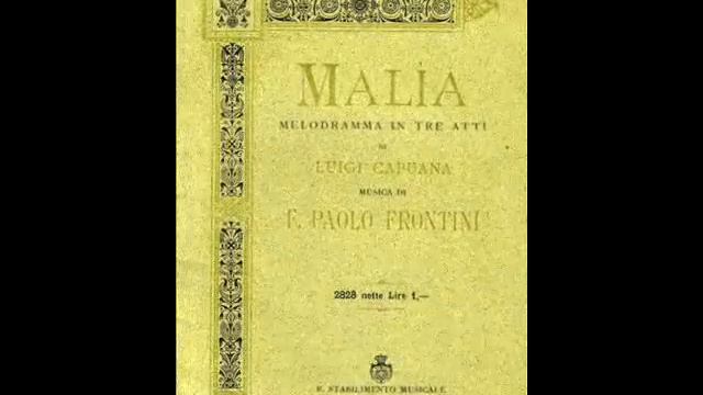 Malìa terzo atto 1° parte, melodramma del 1893 di Francesco Paolo Frontini смотреть онлайн