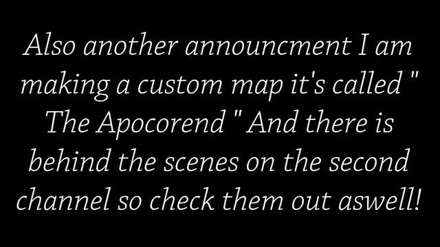 Quick Announcment ( New Channel, New Custom Map ) смотреть онлайн