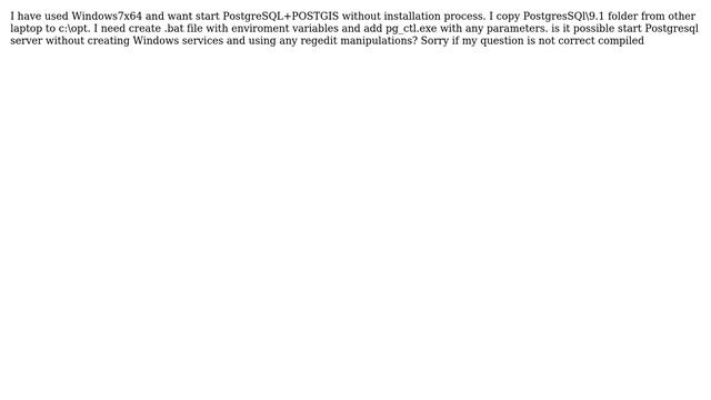 GIS: Start postgresql+postgis without installation on Windows (2 Solutions!!) смотреть онлайн