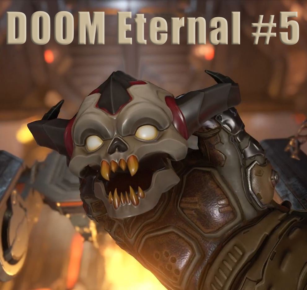 DOOM Eternal. Прохождение часть 5.