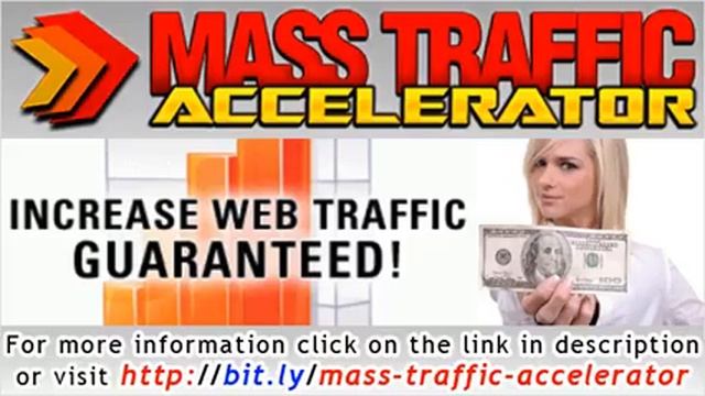 Mass Traffic Accelerator FINAL Review смотреть онлайн