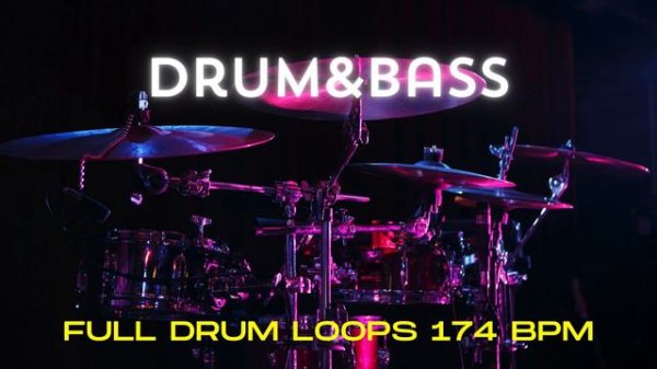 Free / Drum & Bass / Full Drum Loop // 174 bpm