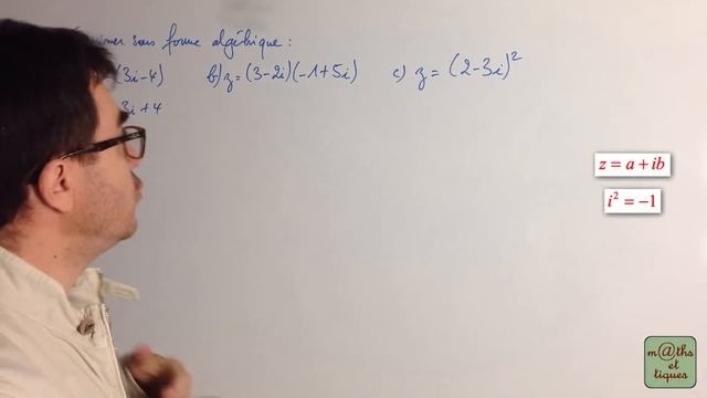 Ecrire un nombre complexe sous forme algébrique (1) - Terminale - Maths expertes смотреть онлайн