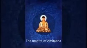 Лучшая мантра АМИТАЮСА (Полная версия)