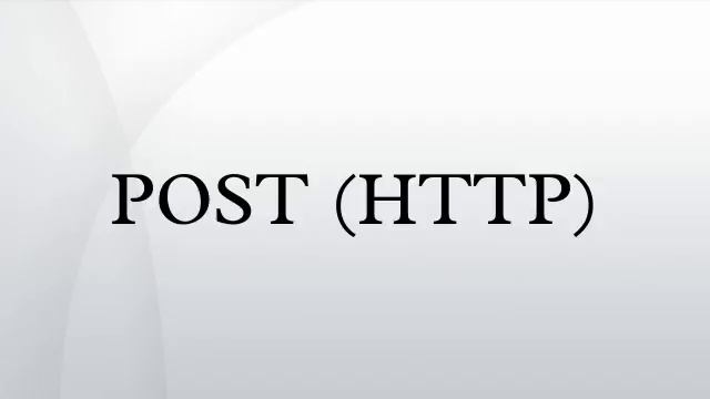 POST (HTTP) смотреть онлайн