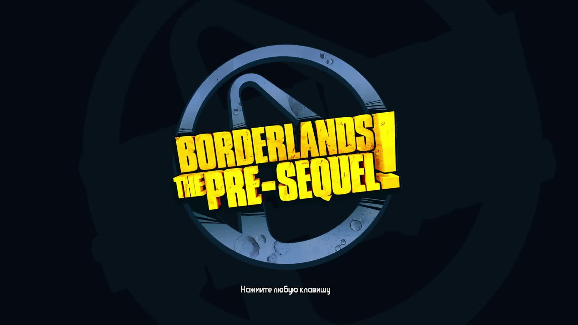 10.Borderlands The Pre-Sequel смотреть онлайн