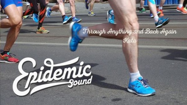 3 | Best running music from Epidemic Sound | Лучший сборник музыки для бега часть 3