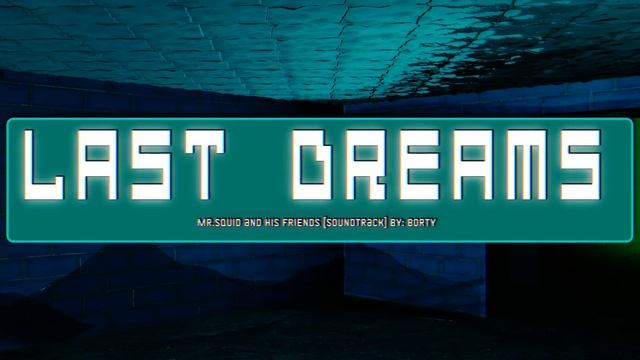 Last Dreams Soundtrack Game Menu от борти