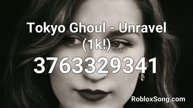 Tokyo Ghoul - Unravel (1k!) Roblox ID - Roblox Music Code смотреть онлайн