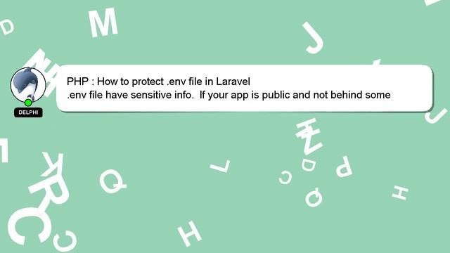 PHP : How to protect .env file in Laravel смотреть онлайн