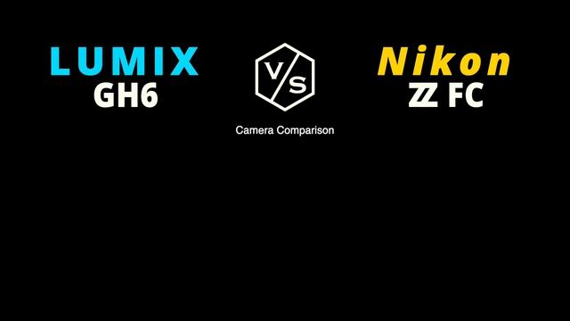 Panasonic LUMIX GH6 vs Nikon Z FC смотреть онлайн
