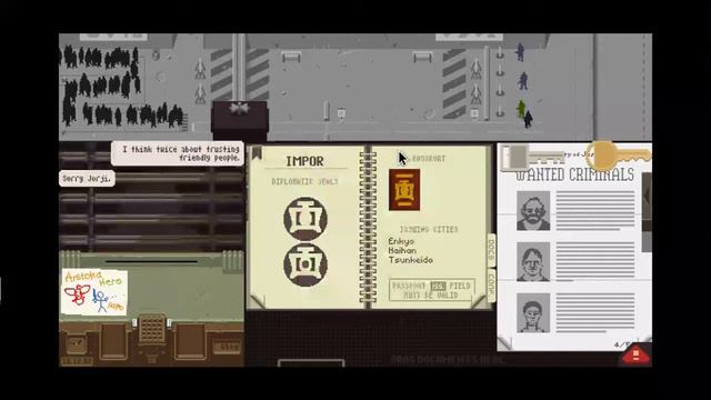 He's on the criminal list - Papers, Please Pt.9 смотреть онлайн