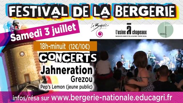 Festival de la Bergerie le samedi 3 juillet смотреть онлайн