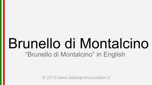 Italian pronunciation of Brunello di Montalcino смотреть онлайн