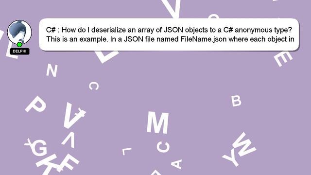 C# : How do I deserialize an array of JSON objects to a C# anonymous type? смотреть онлайн