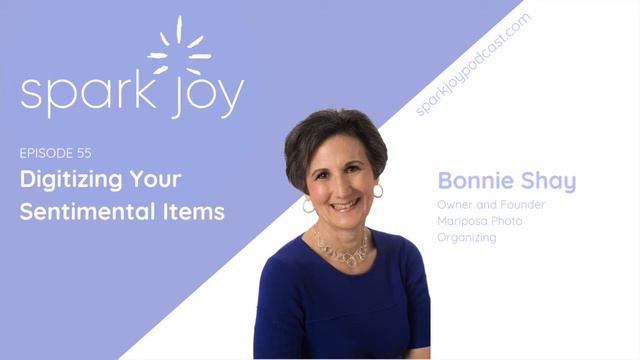 Episode 55: Digitizing Your Sentimental Items with Bonnie Shay смотреть онлайн