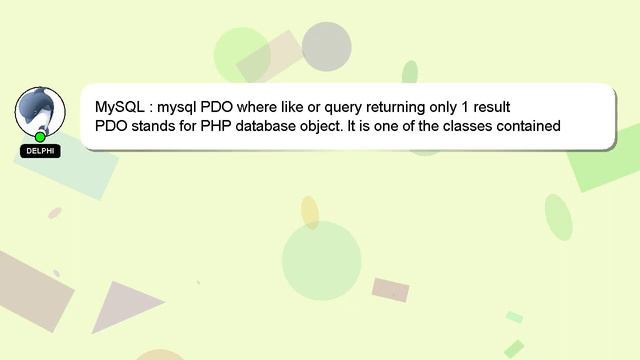 MySQL : mysql PDO where like or query returning only 1 result смотреть онлайн