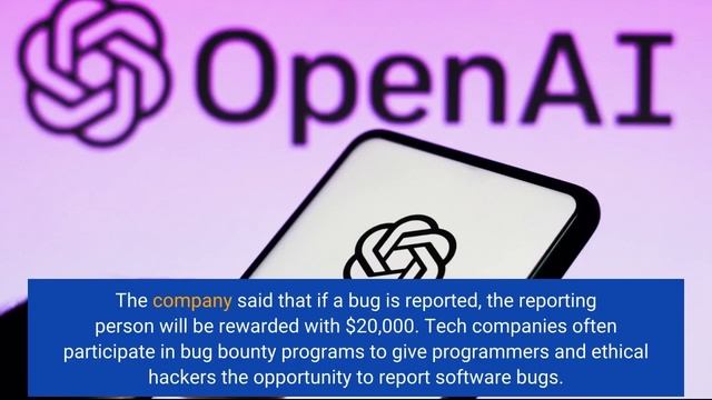 OpenAI offers reward for finding safety bug in ChatGPT, millions of rupees for users смотреть онлайн