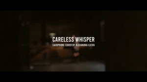 Alexandra Ilieva - Careless Whisper